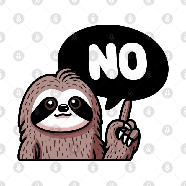 Sloth Says No by MoDesigns22 