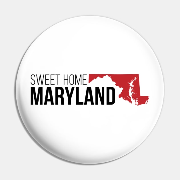 Sweet Home Maryland Pin by Novel_Designs