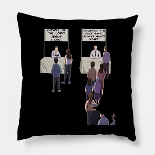 True Gospel vs Prosperity/Once Saved Always Saved Gospel Pillow