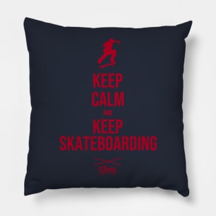 Keep Calm and Skateboarding Pillow