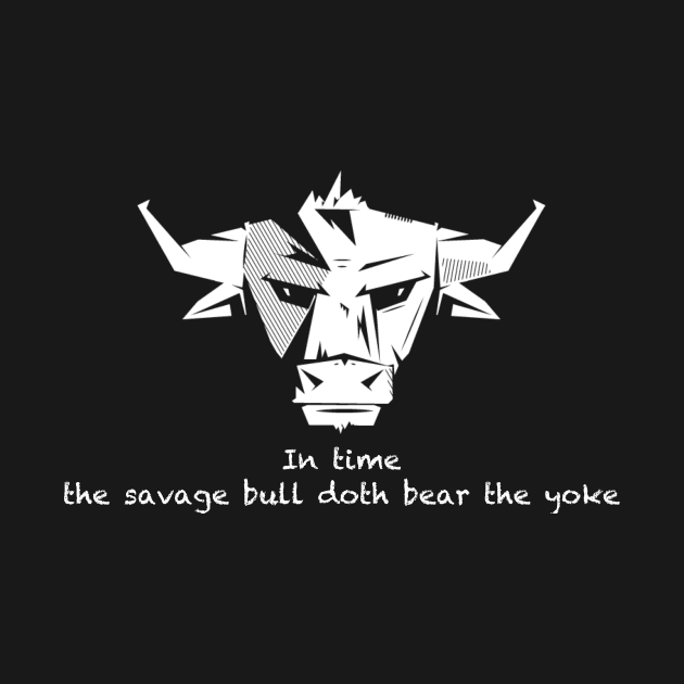 In time the savage bull doth bear the yoke by Bob_ashrul