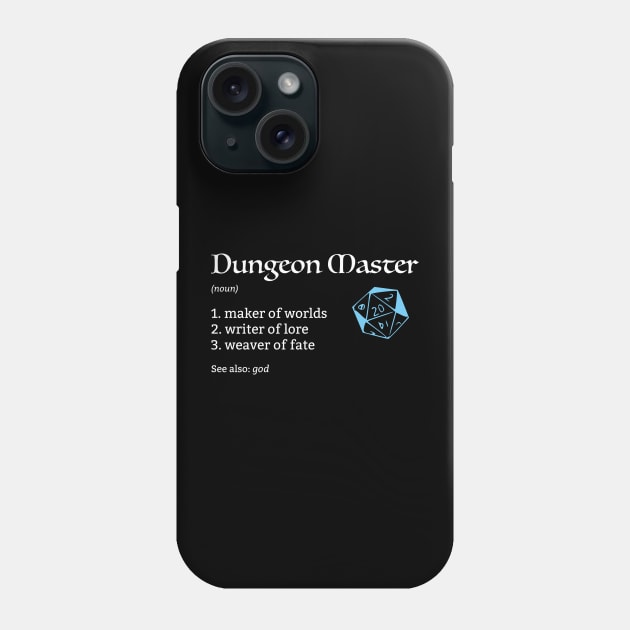 D&D Dungeon Master Definition Phone Case by Sunburst