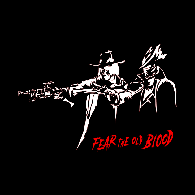 Fear the Old Blood Hunters by OtakuPapercraft