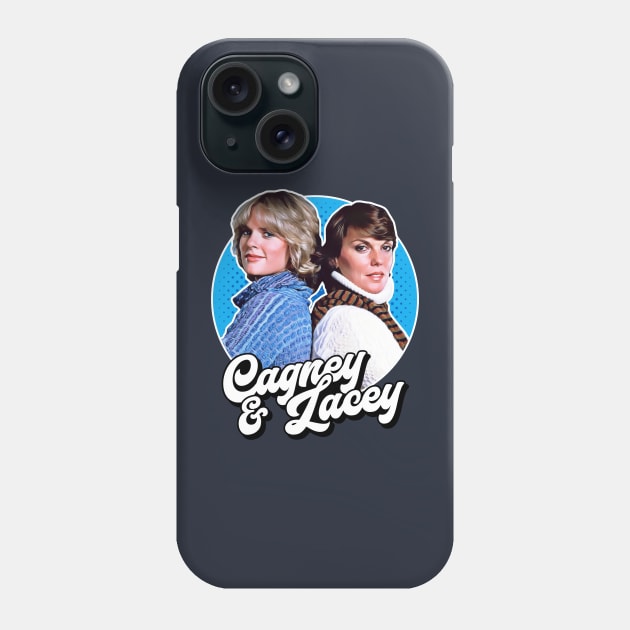 Retro Cagney & Lacey Tribute Phone Case by darklordpug