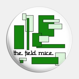 The Field Mice - Retro Indie Rock FanArt Pin