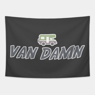 Van Damn Life Nomad Traveler Camping Camper Trip Tapestry