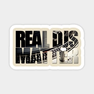 Real Djs Matter Magnet