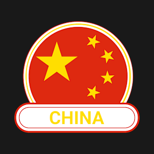 China Country Badge - China Flag T-Shirt