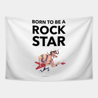 Born To Be A Rock Star Tapestry