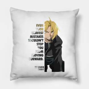 Edward Elric Quote Full Metal Alchemist Pillow