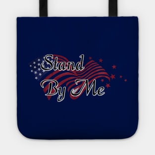 Stand By Me Tote