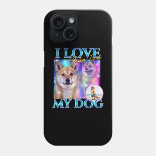 I love Shiba Inu Phone Case