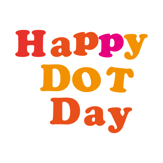 Dot Day September 15 Make Your Mark See Where It Takes You The Do by Souna's Store