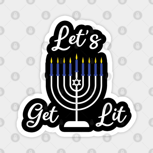 let's get lit Magnet by teestaan