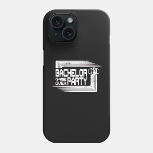 Bachelor Party Game Over Phone Case