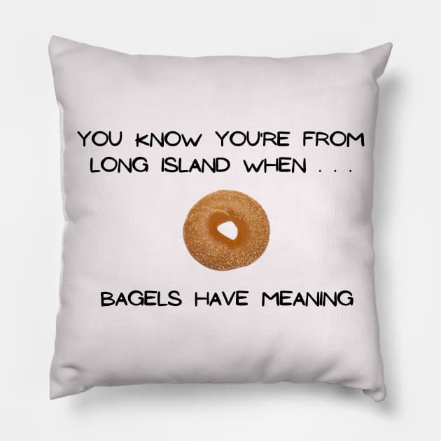 Long Island Bagel (Light Colors) Pillow by Proud Town Tees