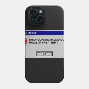 Image error Phone Case