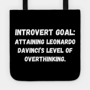 Overthinkers Unite: Creative Contemplation Tote