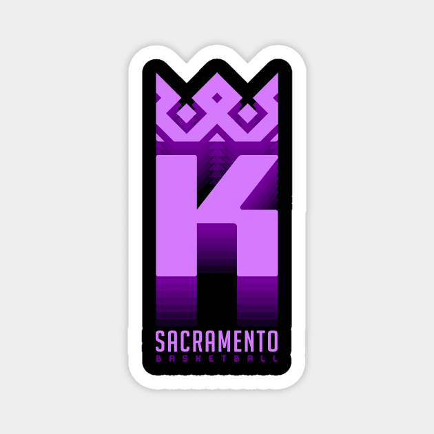 The Kings will make Sacramento Proud in 2022 Magnet by BooTeeQue