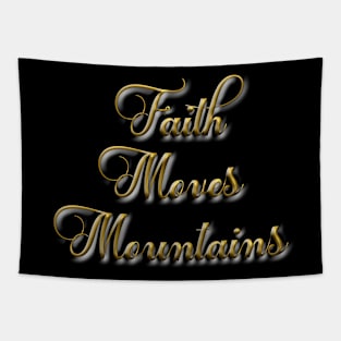 Faith moves mountainsT-Shirt mug coffee mug apparel hoodie sticker gift Tapestry