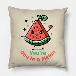 You Are one in a Melon | Cute Watermelon puns for You Are One in a Million Pillow