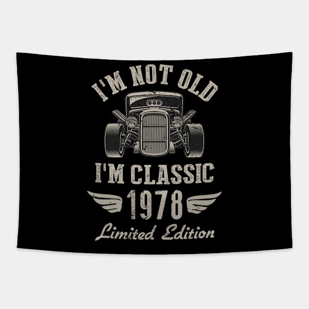 I'm Classic Car 44th Birthday Gift 44 Years Old Born In 1978 Tapestry by Penda