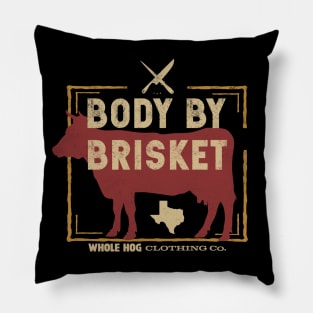 Body By Brisket Pillow