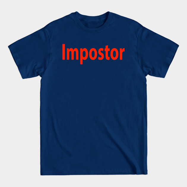 Disover Impostor - Impostor Among Us - T-Shirt