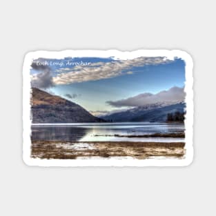 Loch Long, Arrochar, Scotland Magnet