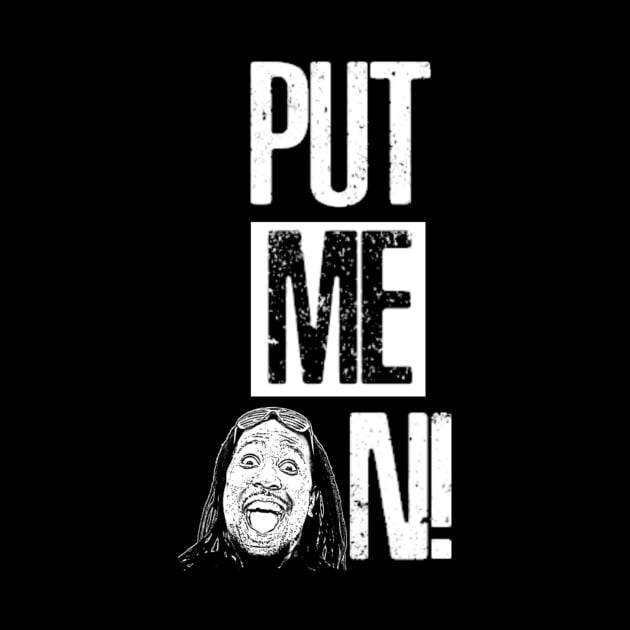 PUT ME ON MAC LOGO by Justkmac