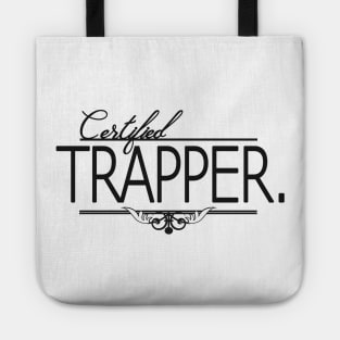 Certified Trapper T-Shirt Tote