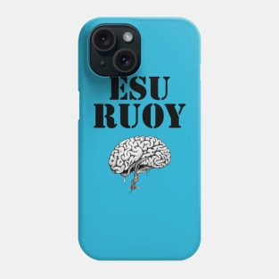 Use Your Brain Phone Case