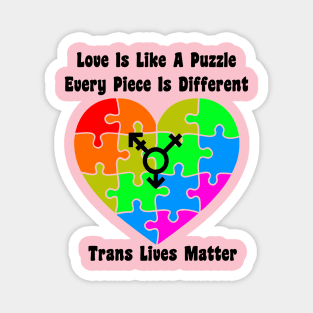 Love Is Like A Puzzle Magnet