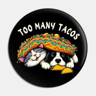 funny cat dog taco Time Cinco de mayo Pin