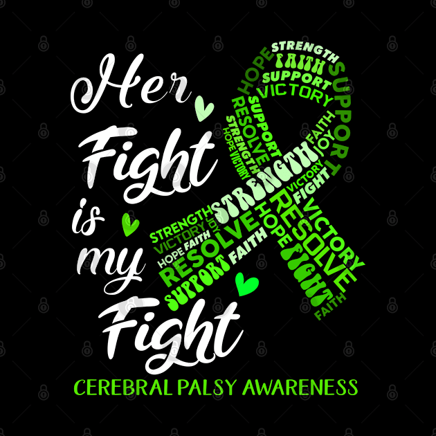 Cerebral Palsy Awareness Her Fight is my Fight by ThePassion99