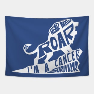 colon cancer Awareness blue ribbon hear me roar I'm a cancer survivor Tapestry