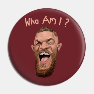 who am i  The conor Pin