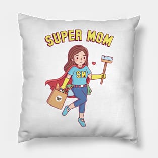 Super Mom Funny Mothers Day Pillow