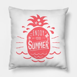 Enjoy Your Summer pink Pineapple - Inspirational Pillow