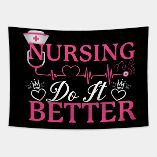 Nursing do it better Tapestry