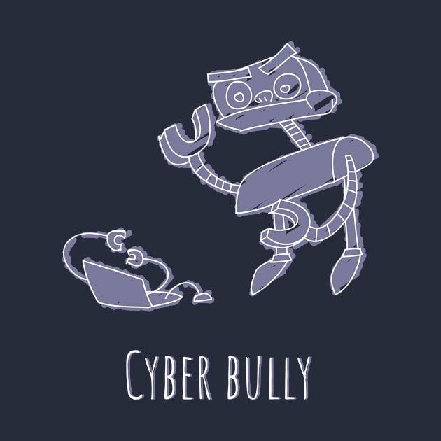 Cyber Bully by bluerockproducts