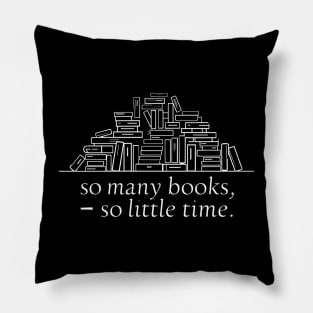 So many books so little time Pillow