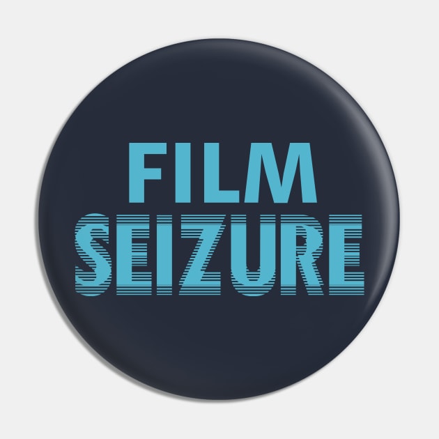 Film Seizure Logo Pin by FilmSeizure