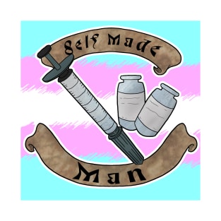 Self made Man T-Shirt