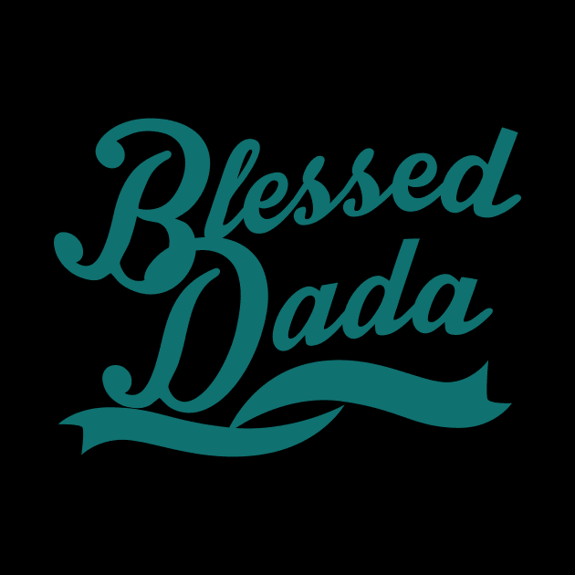 Blessed Dad by Shop Ovov