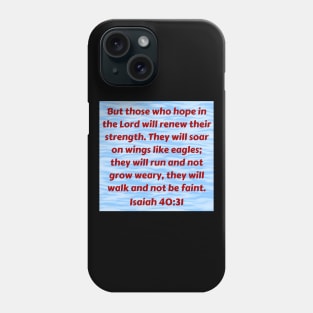 Bible Verse Isaiah 40:31 Phone Case