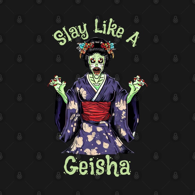 Slay like a geisha by Japanese Fever