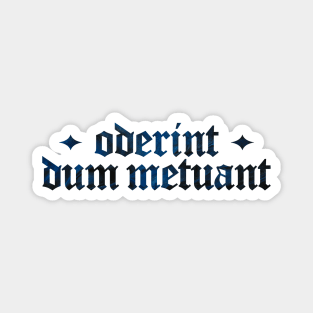 Oderint Dum Metuant - Let Them Hate, So Long As They Fear Magnet