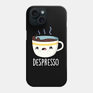 Depresso Cute Sad Espresso Coffee Pun Phone Case