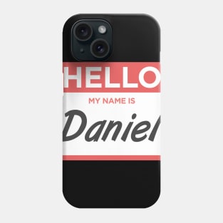 Daniel | Funny Name Tag Phone Case